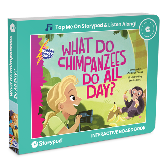 Rebel Girls - What Do Chimpanzees Do All Day?